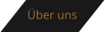 �ber uns